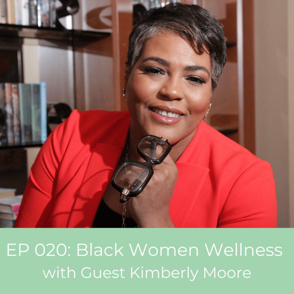 Black Woman Be Whole Co-Founder, Kimberly Moore