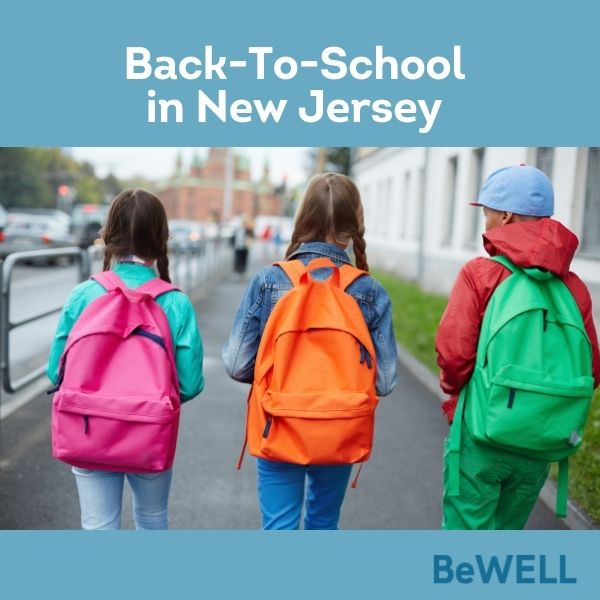 Promo image for our wellness blog about sending kids back to school in new jersey. Image reads "Back to school in New Jersey"