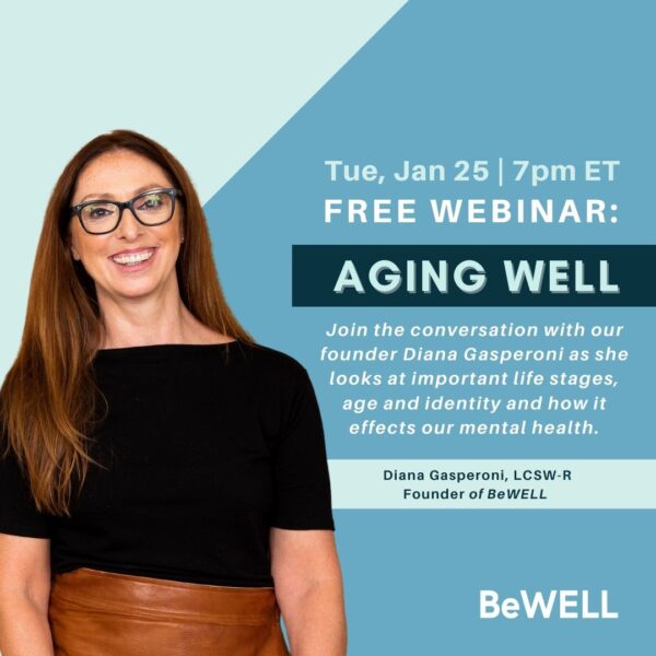Promo Image for free mental health webinar about aging well.